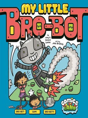 cover image of My Little Bro-Bot